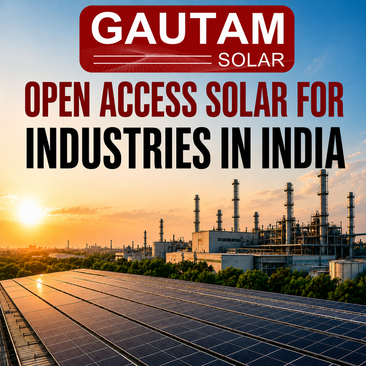 What Is Open Access Solar and Which Industries Can Use It? 